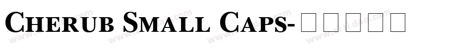 Cherub Small Caps字体转换